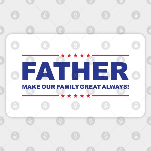 Fathers Day Magnet by graphictone